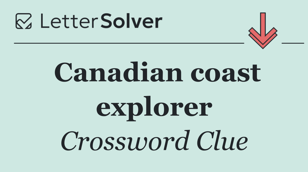 Canadian coast explorer