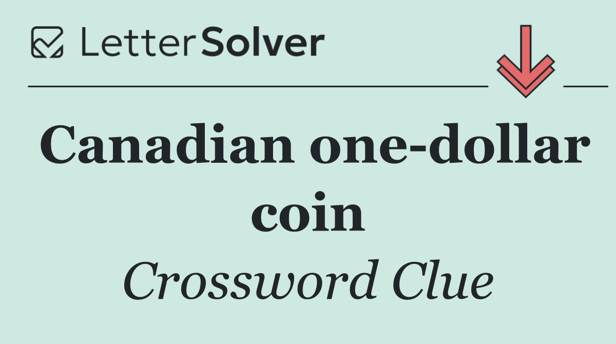 Canadian one dollar coin