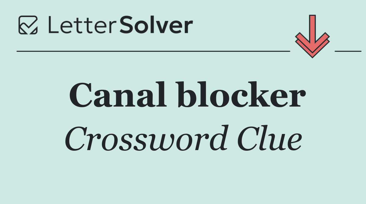Canal blocker