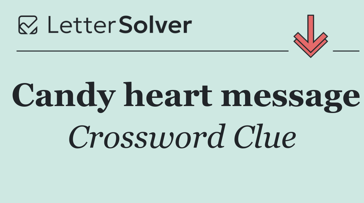 Candy heart message