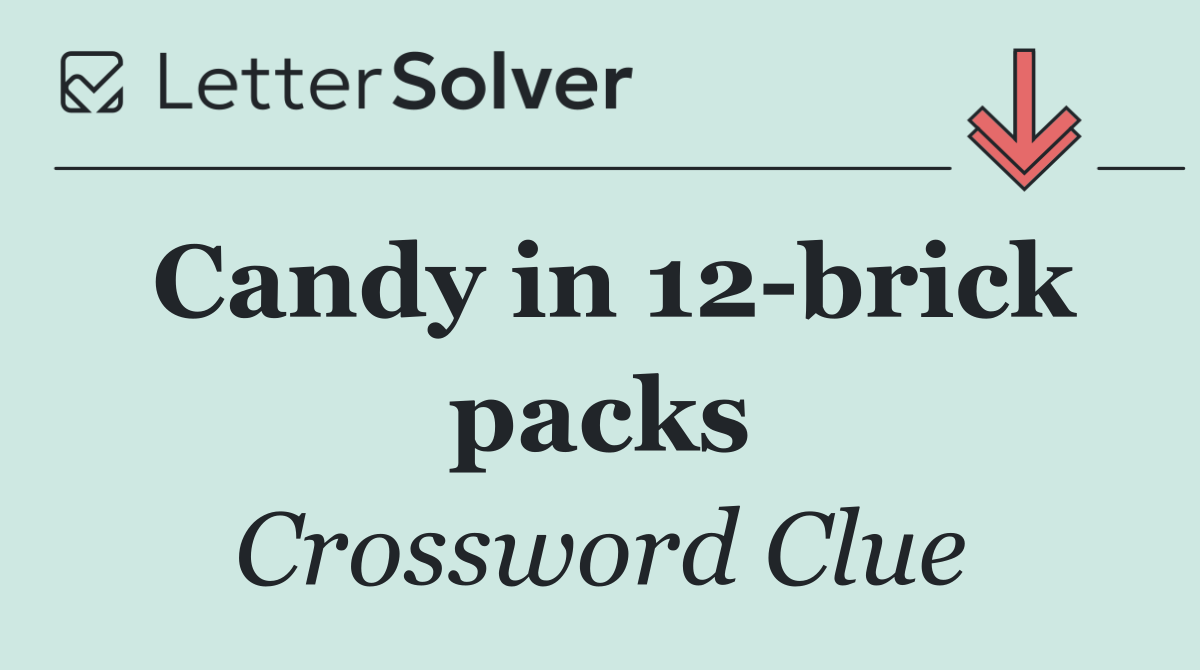 Candy in 12 brick packs