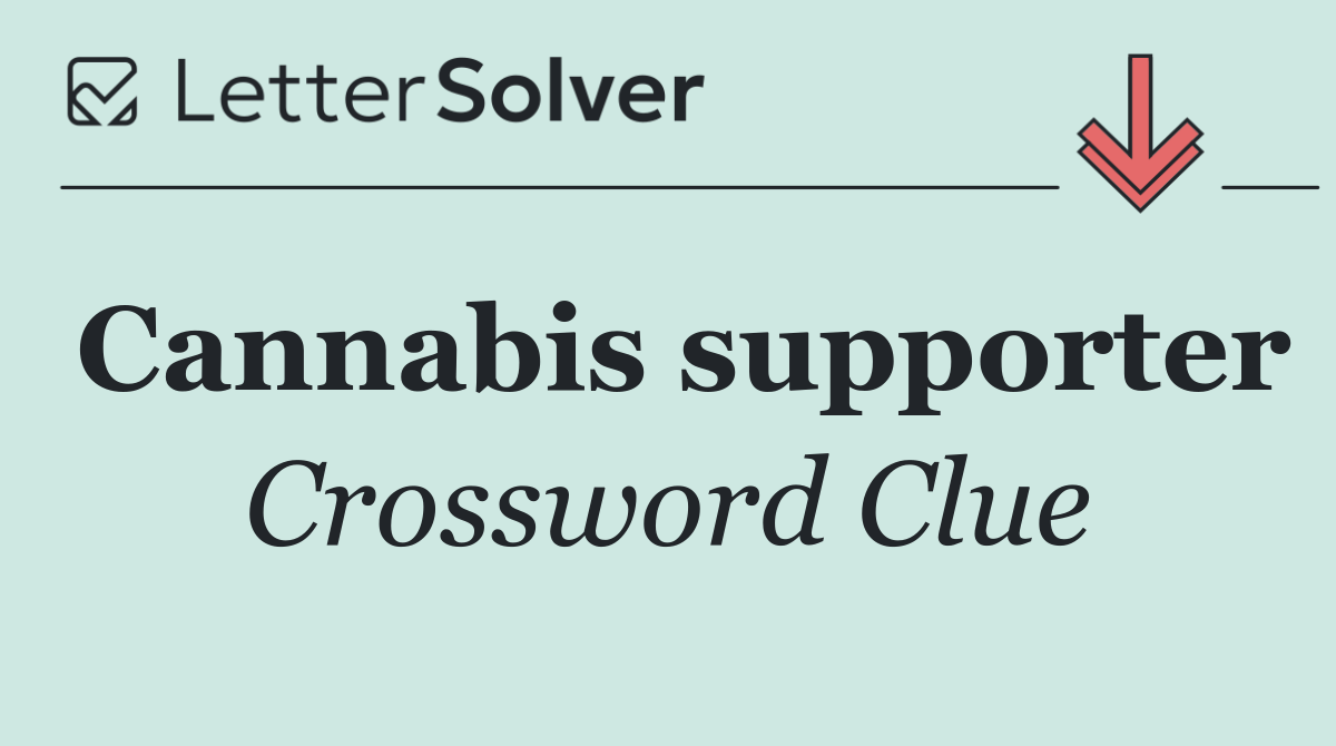 Cannabis supporter