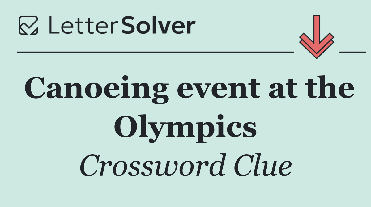 Canoeing event at the Olympics