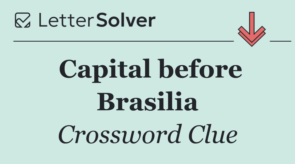 Capital before Brasilia