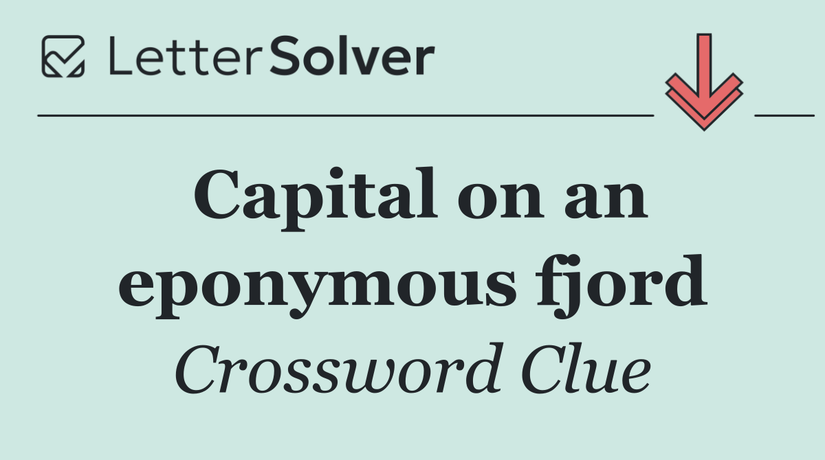 Capital on an eponymous fjord