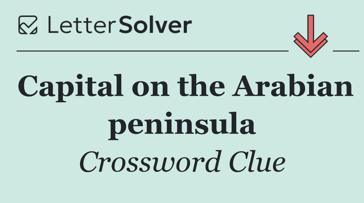 Capital on the Arabian peninsula