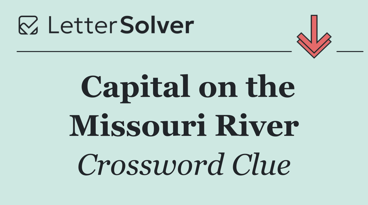 Capital on the Missouri River
