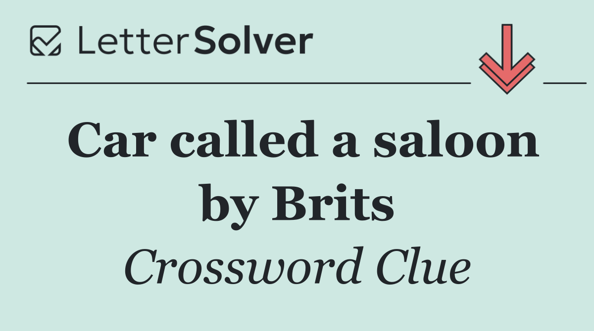 Car called a saloon by Brits
