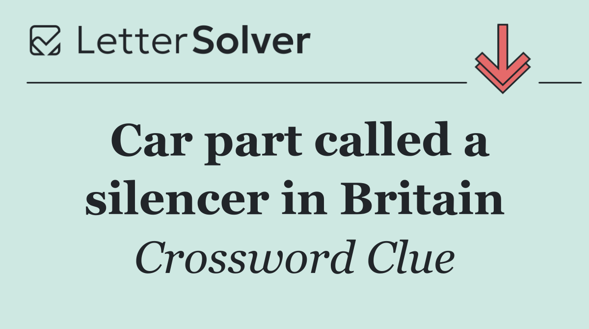 Car part called a silencer in Britain