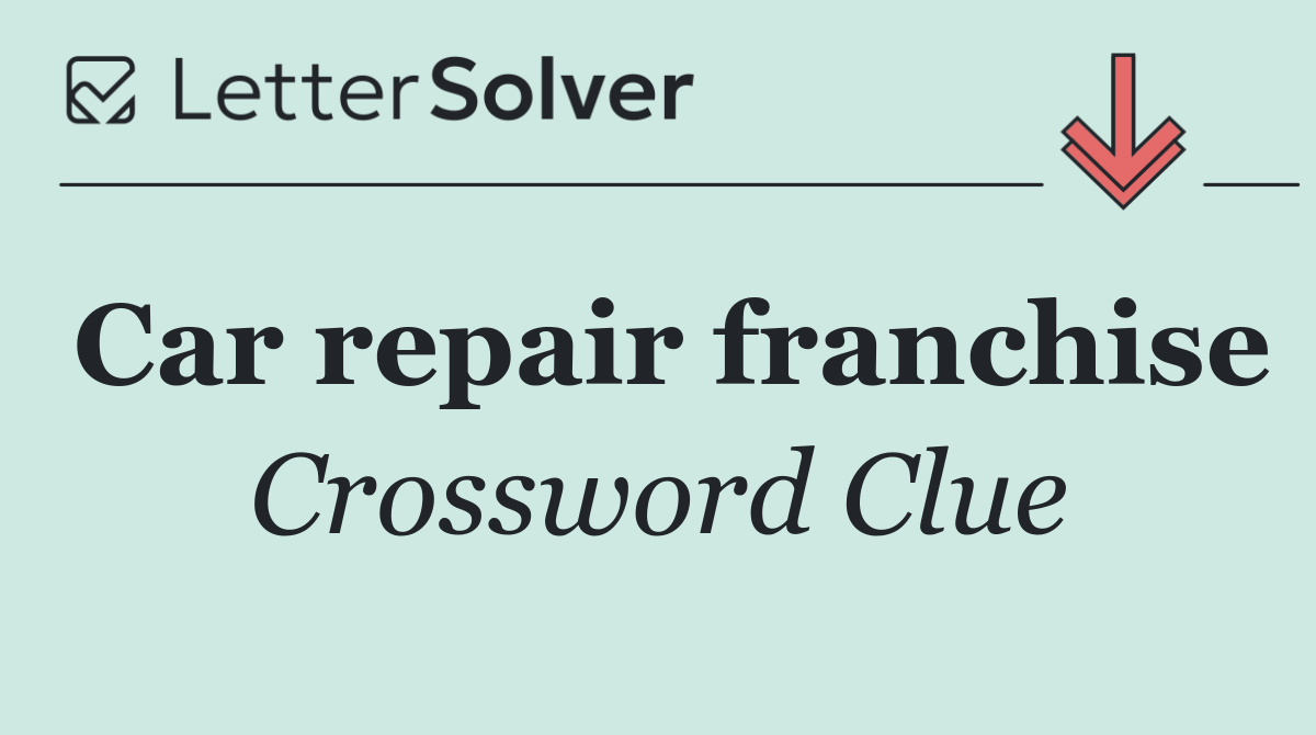 Car repair franchise