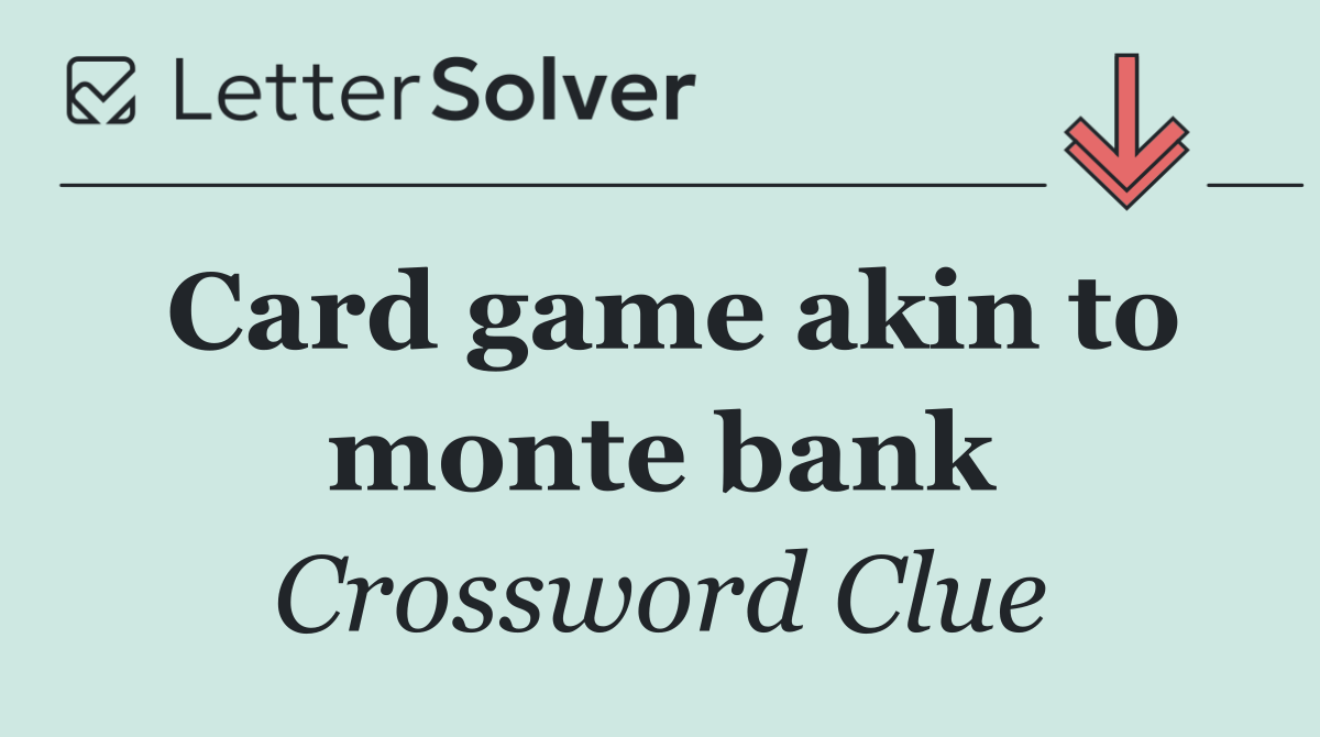 Card game akin to monte bank