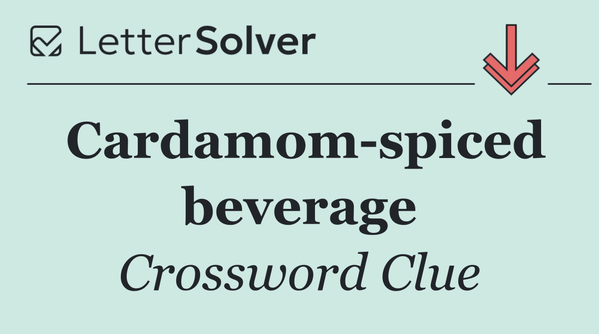 Cardamom spiced beverage