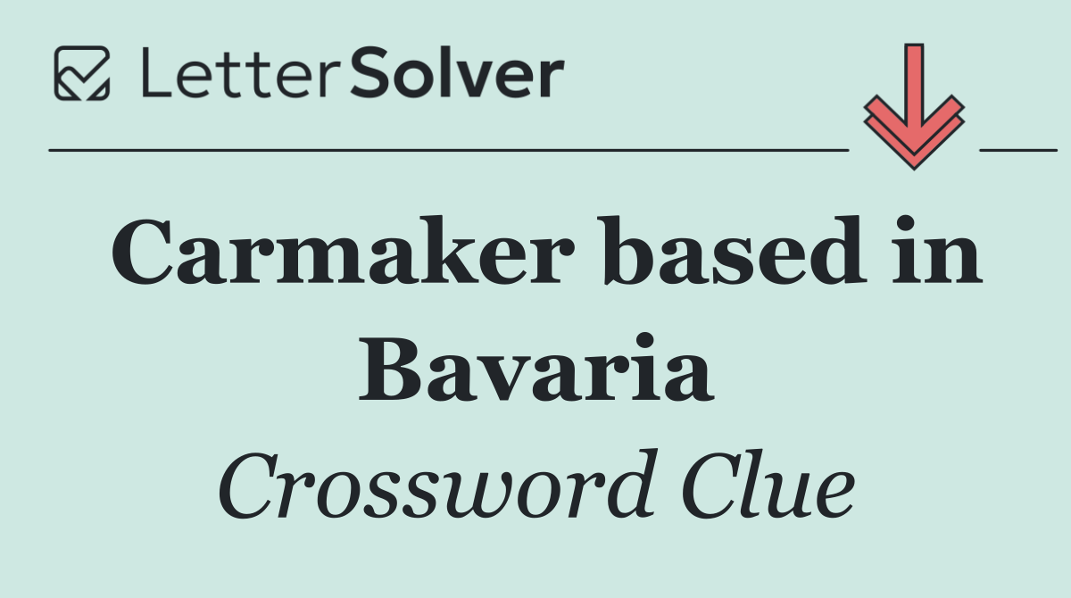 Carmaker based in Bavaria