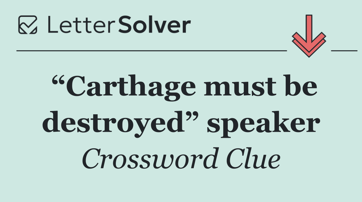“Carthage must be destroyed” speaker