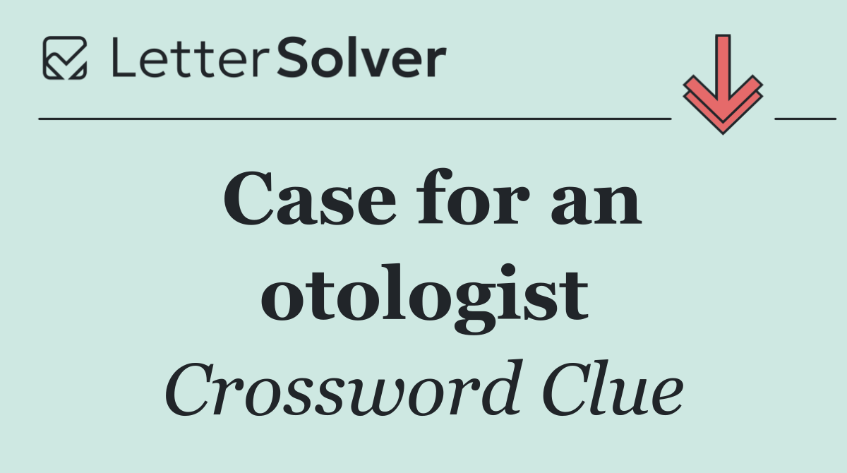 Case for an otologist