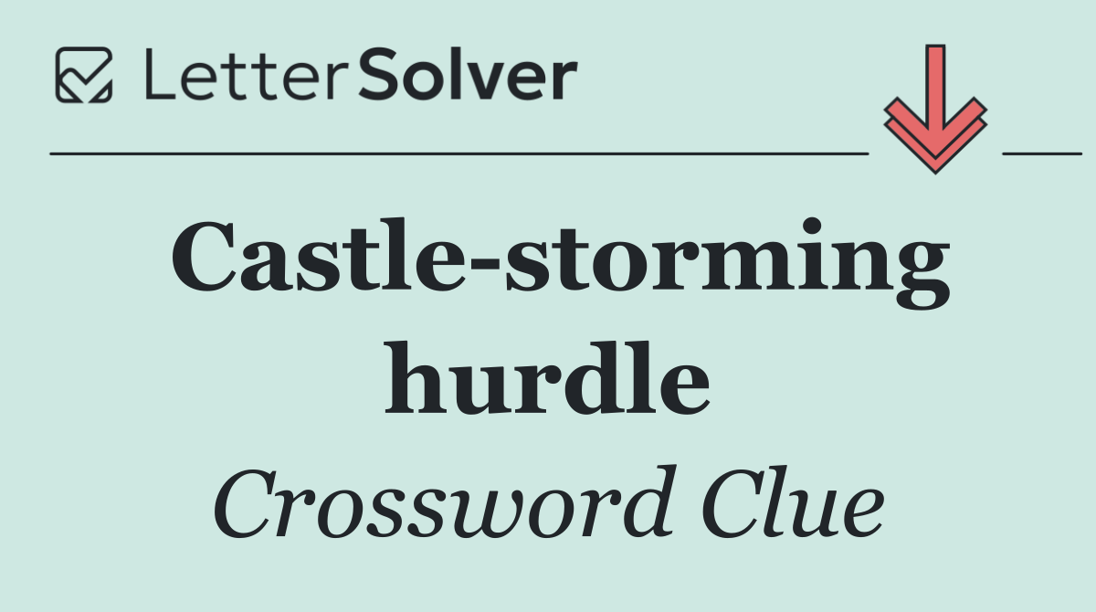 Castle storming hurdle