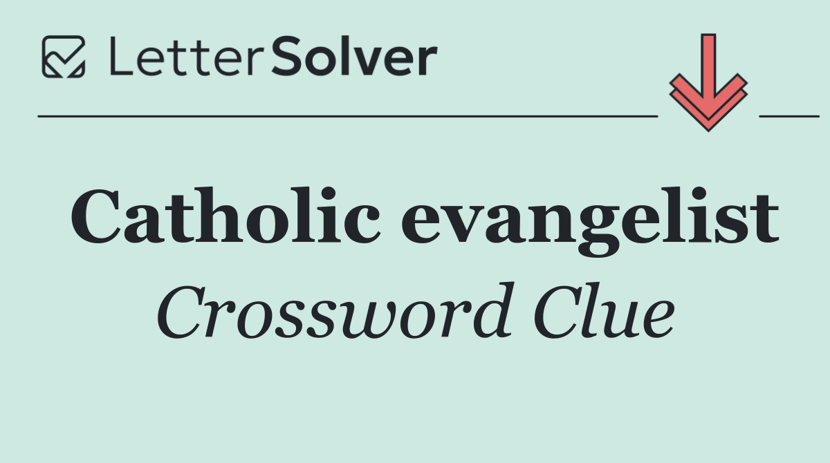 Catholic evangelist