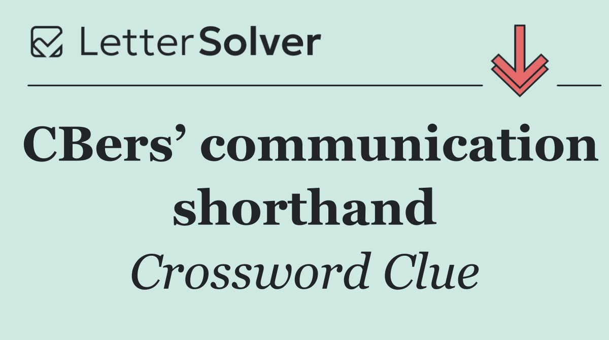 CBers’ communication shorthand