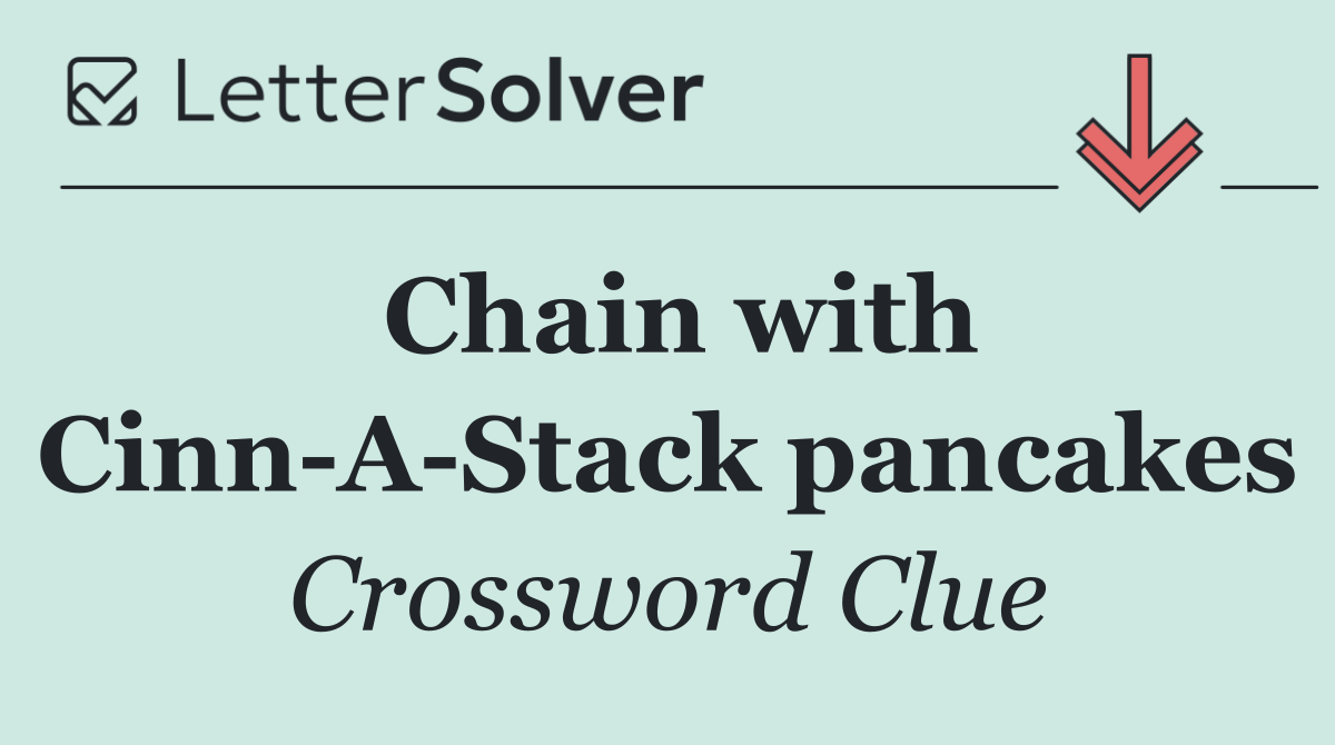 Chain with Cinn A Stack pancakes