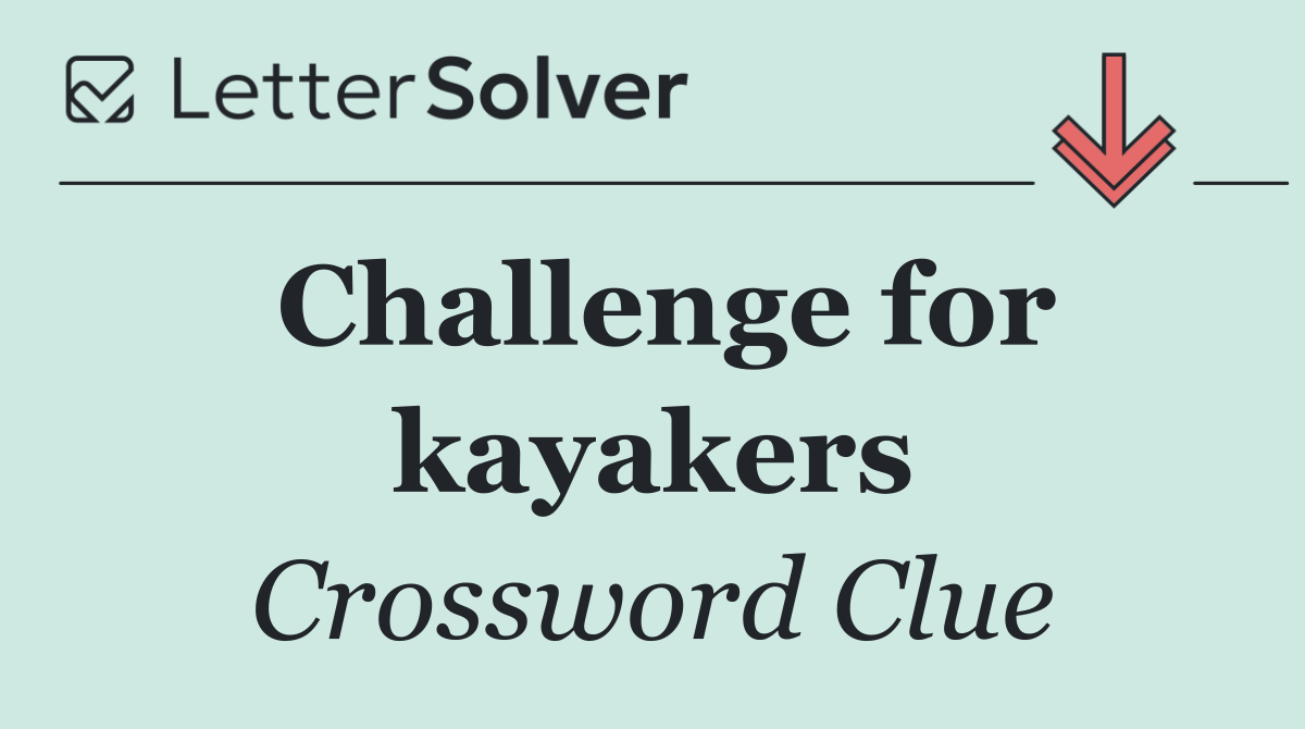 Challenge for kayakers
