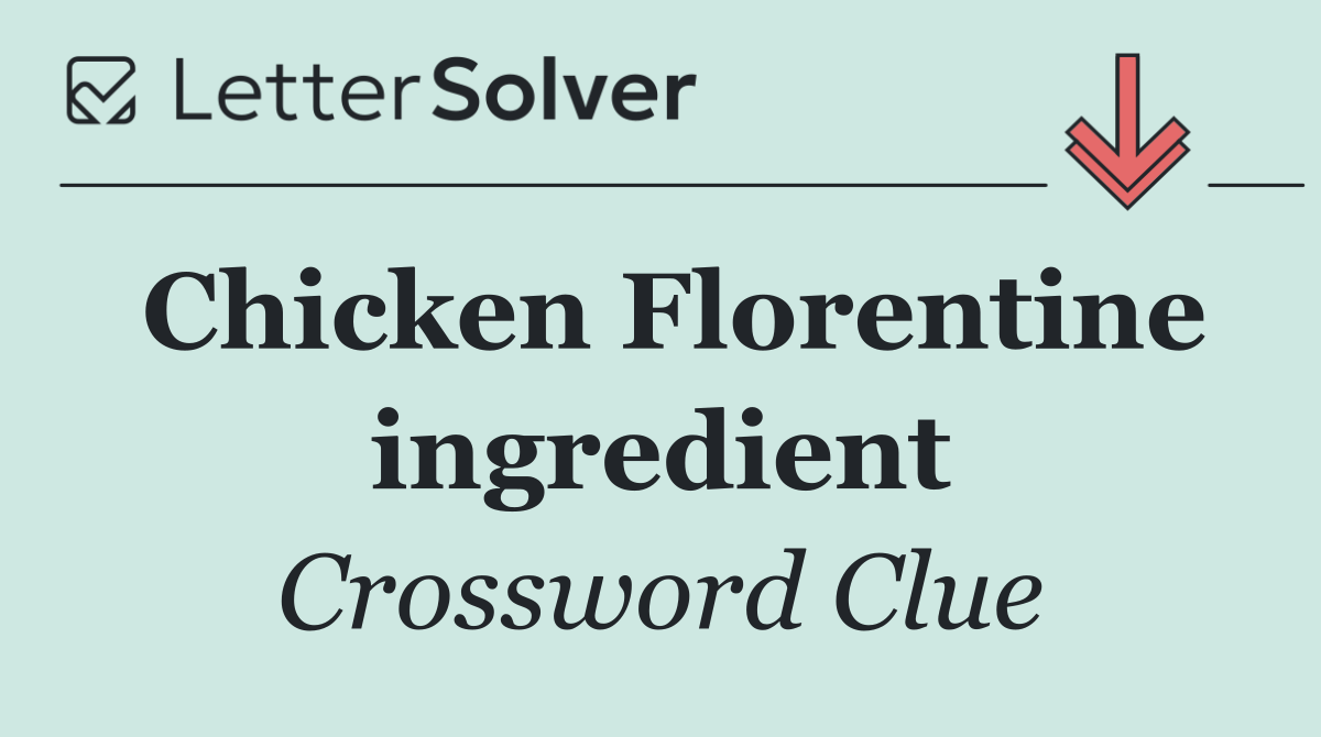 Chicken Florentine ingredient