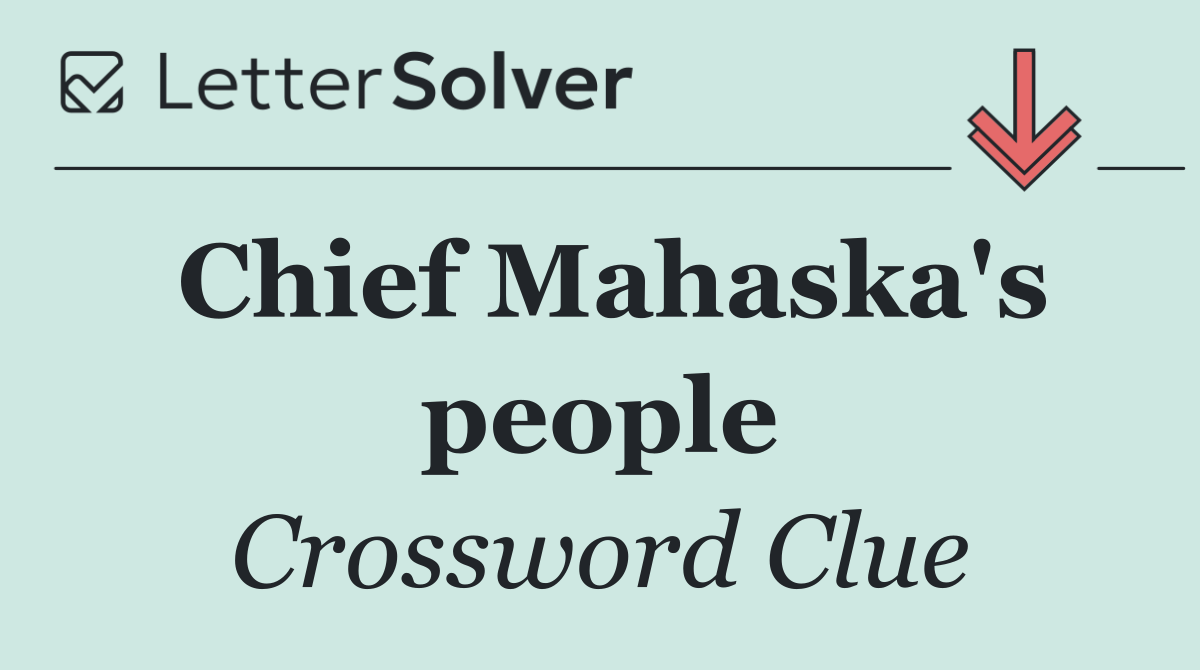 Chief Mahaska's people