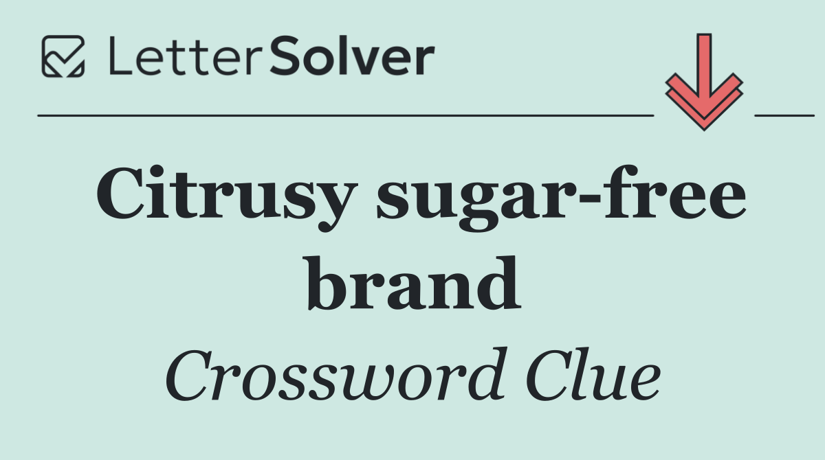 Citrusy sugar free brand