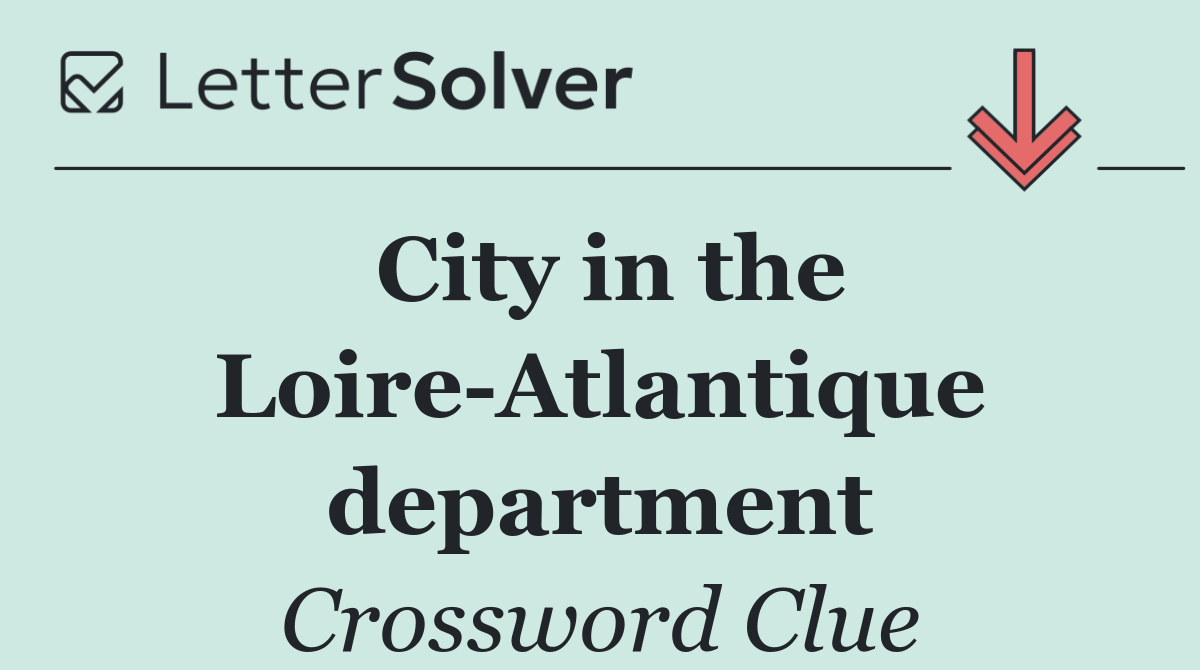 City in the Loire Atlantique department