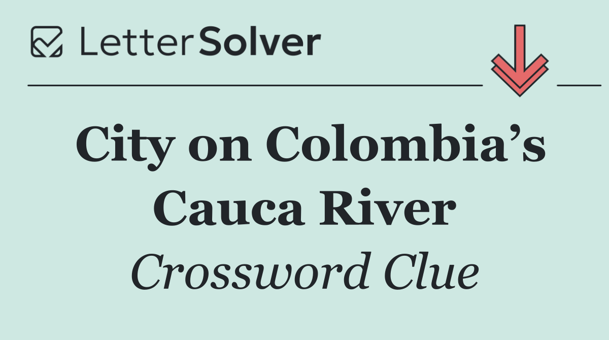 City on Colombia’s Cauca River
