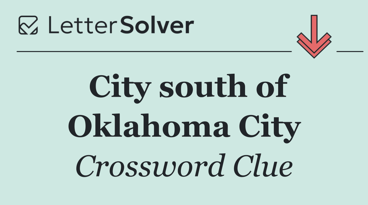 City south of Oklahoma City