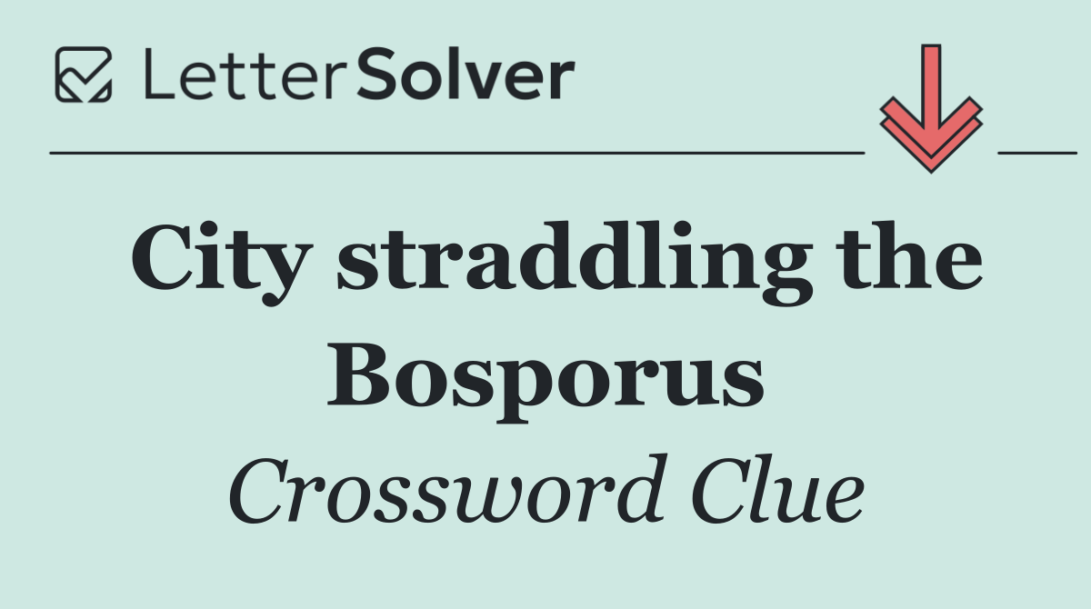 City straddling the Bosporus