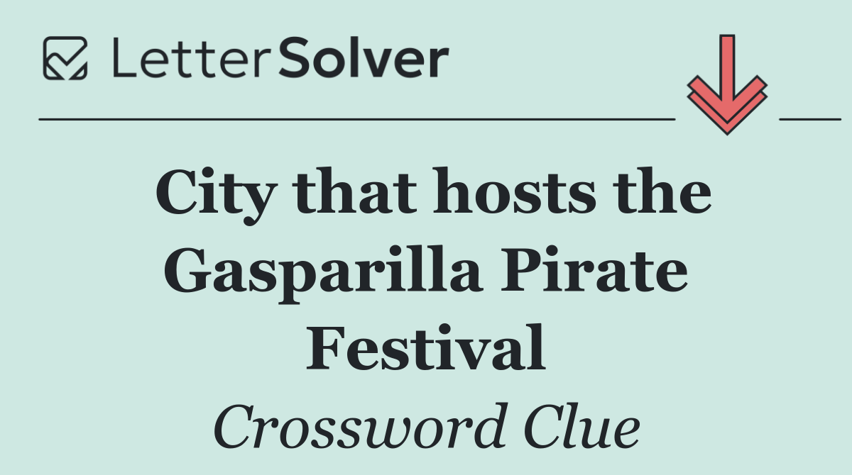 City that hosts the Gasparilla Pirate Festival