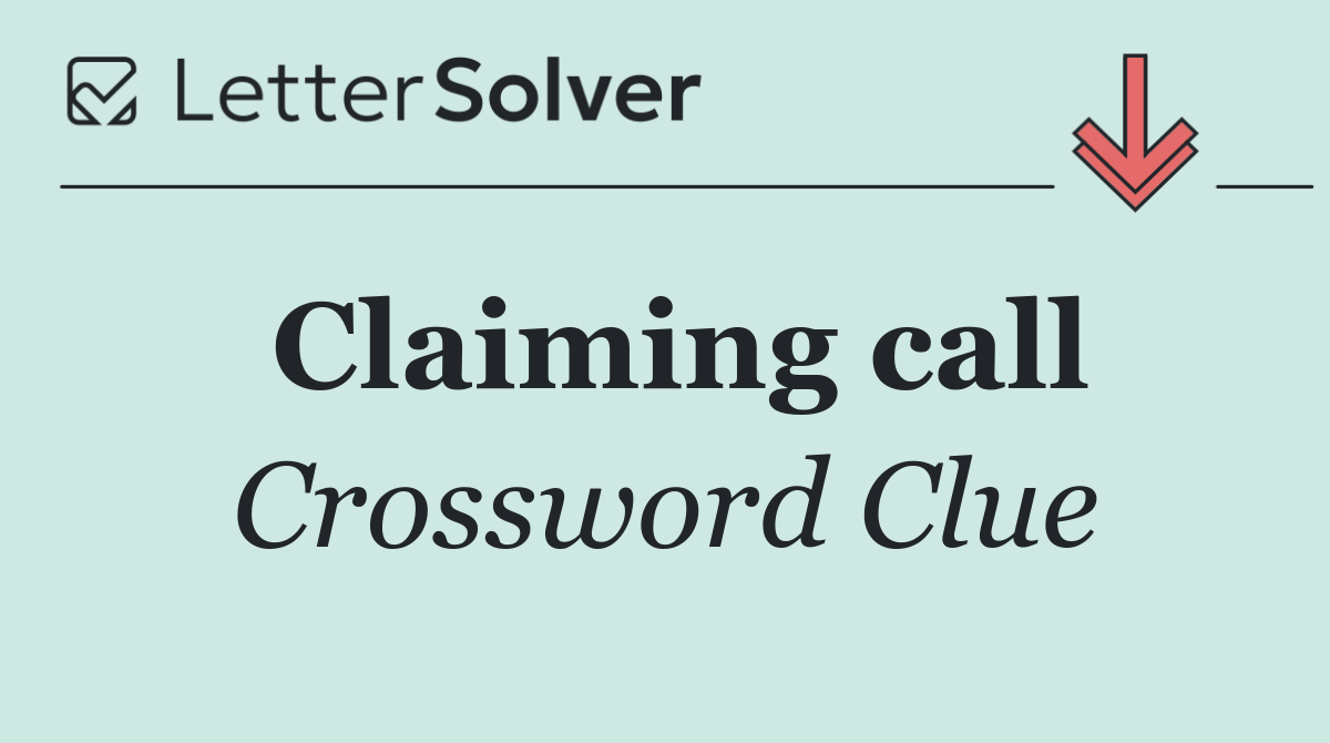 Claiming call
