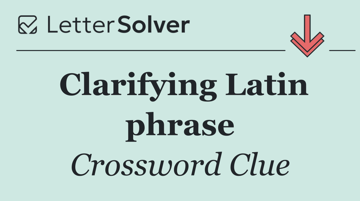 Clarifying Latin phrase