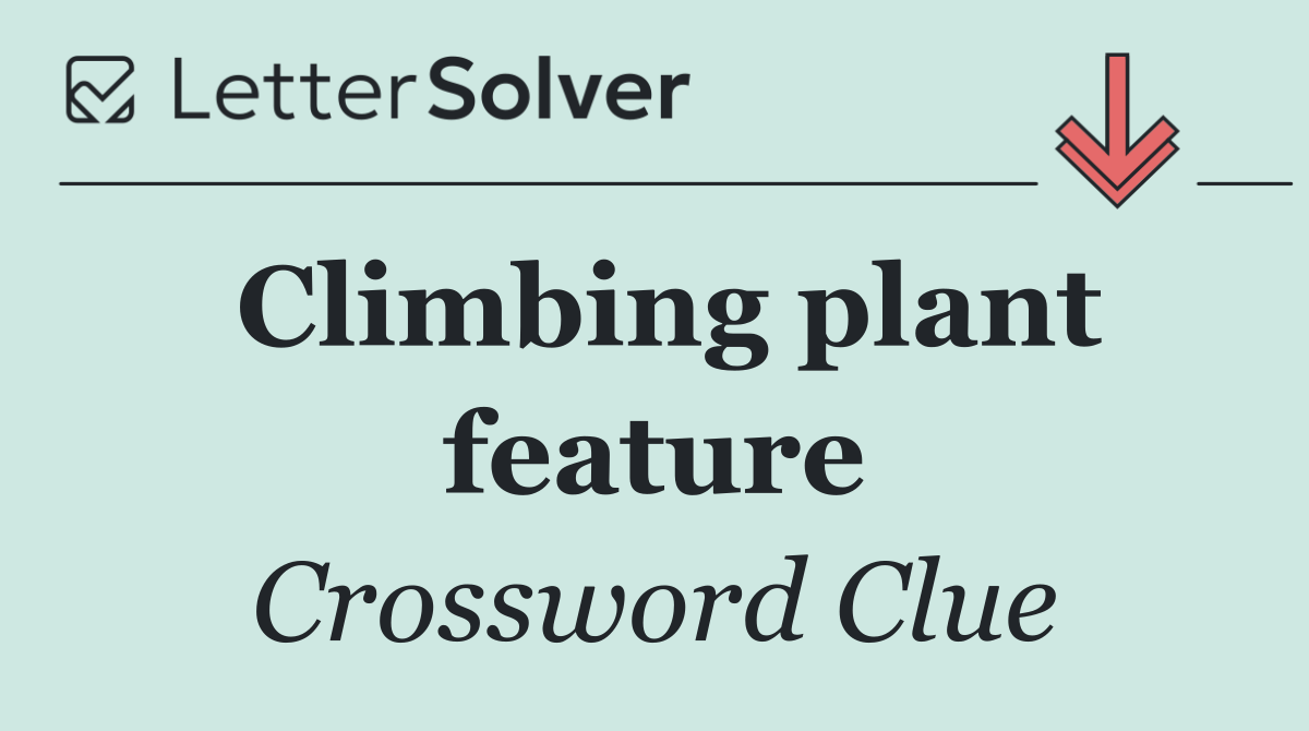 Climbing plant feature