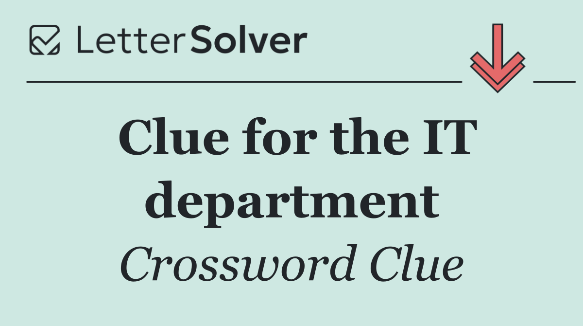 Clue for the IT department