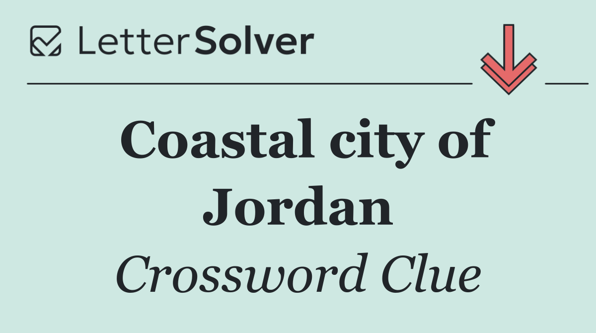 Coastal city of Jordan