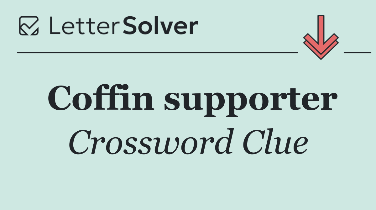 Coffin supporter