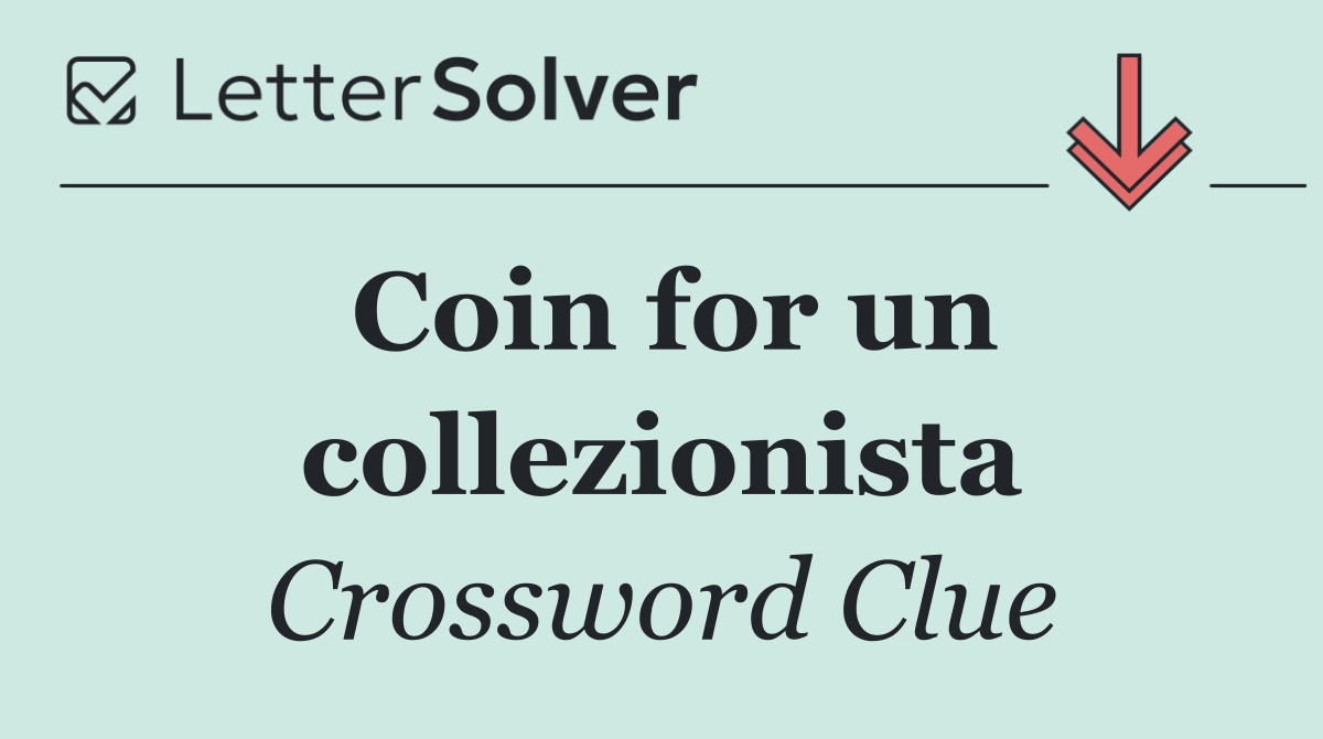 Coin for un collezionista