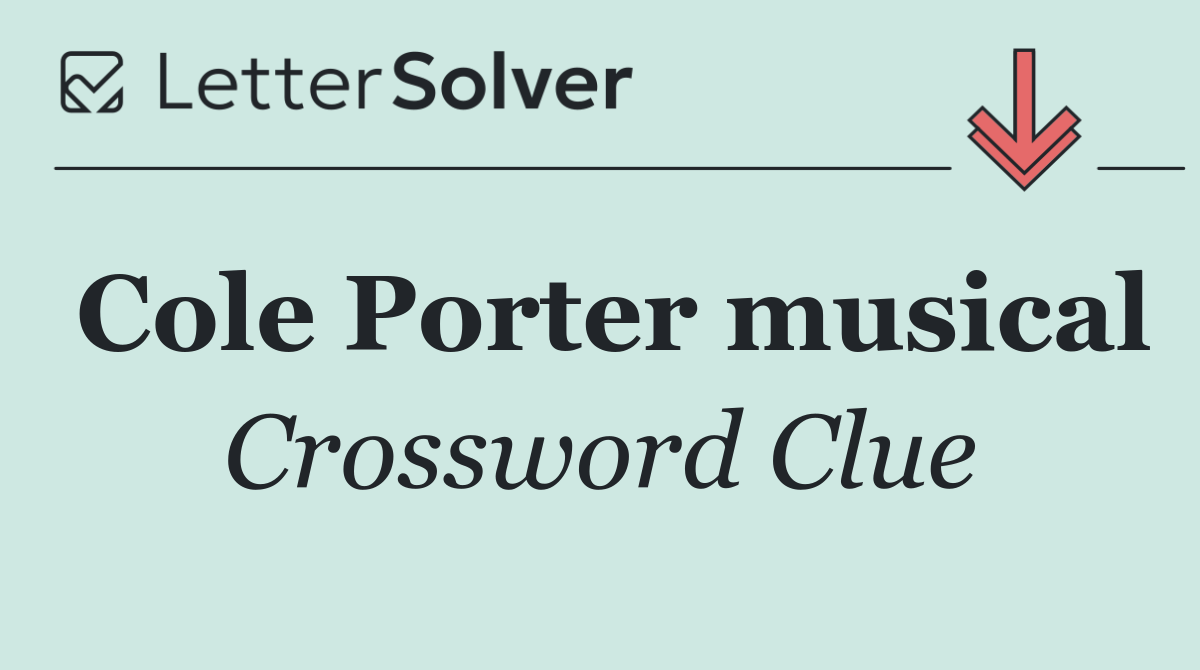Cole Porter musical
