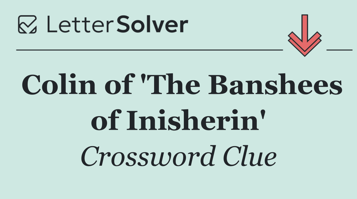 Colin of 'The Banshees of Inisherin'