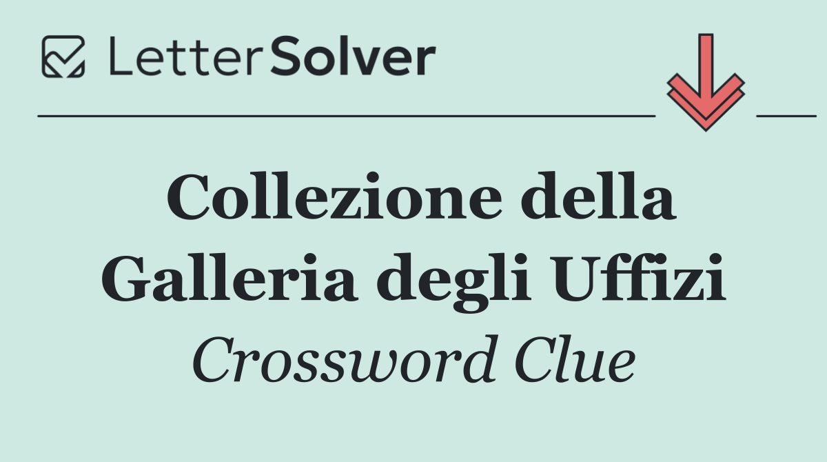 Collezione della Galleria degli Uffizi