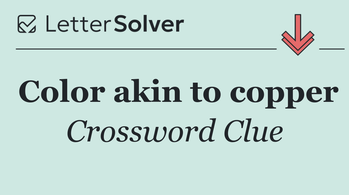 Color akin to copper