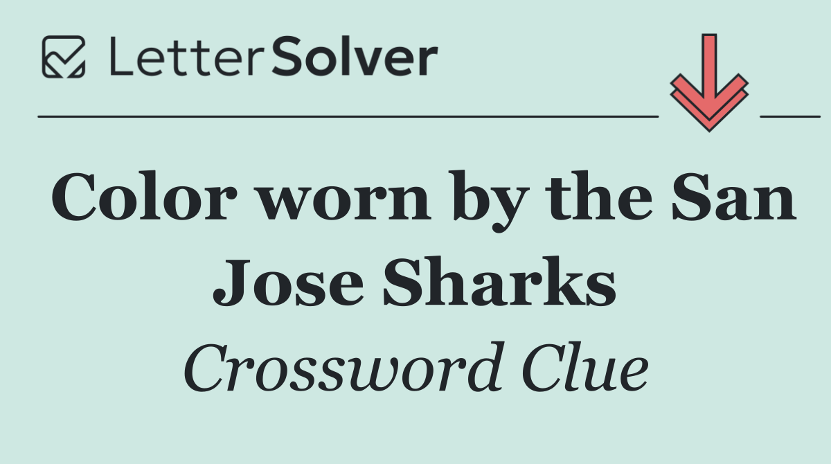 Color worn by the San Jose Sharks