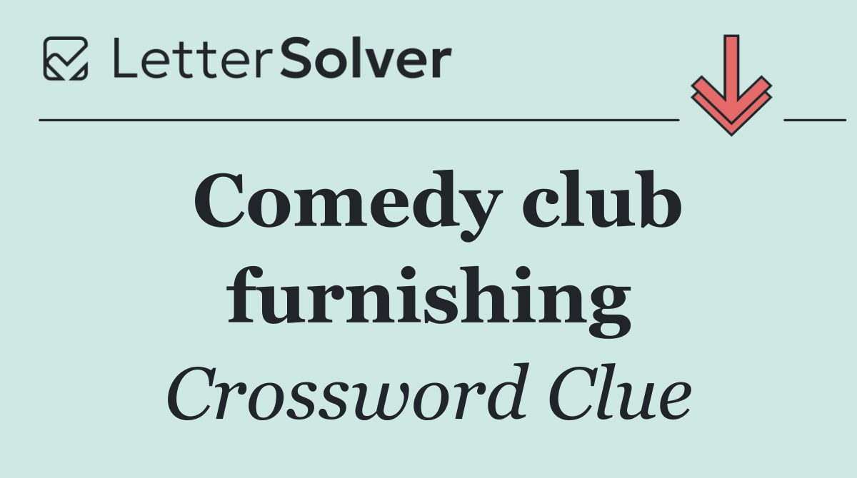 Comedy club furnishing