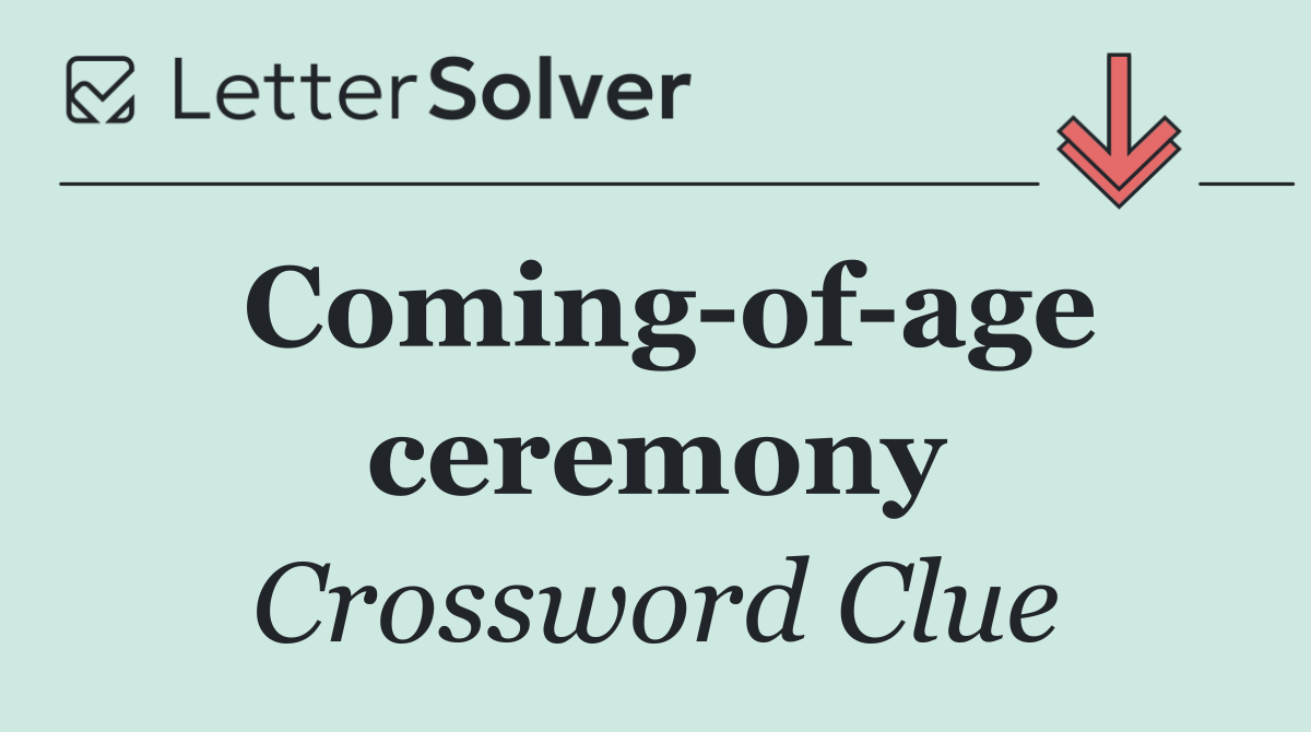 Coming of age ceremony
