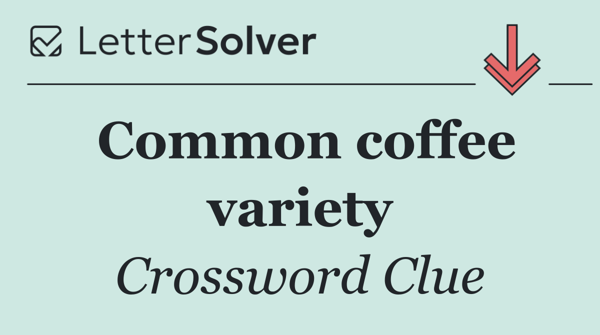 Common coffee variety
