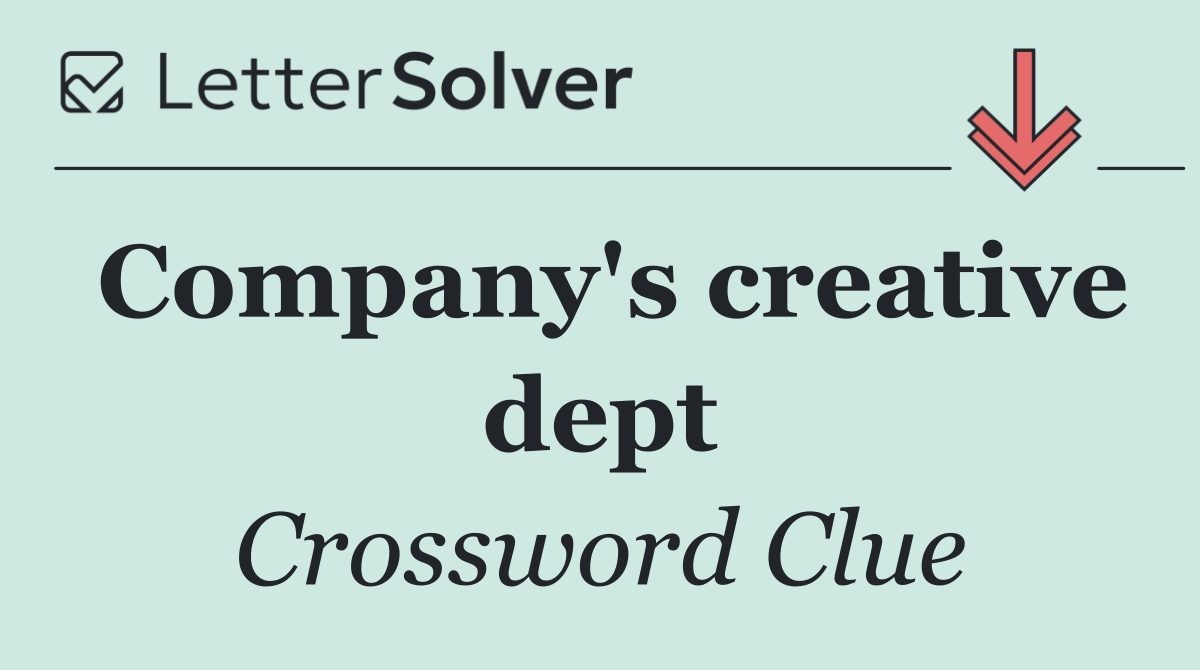 Company's creative dept