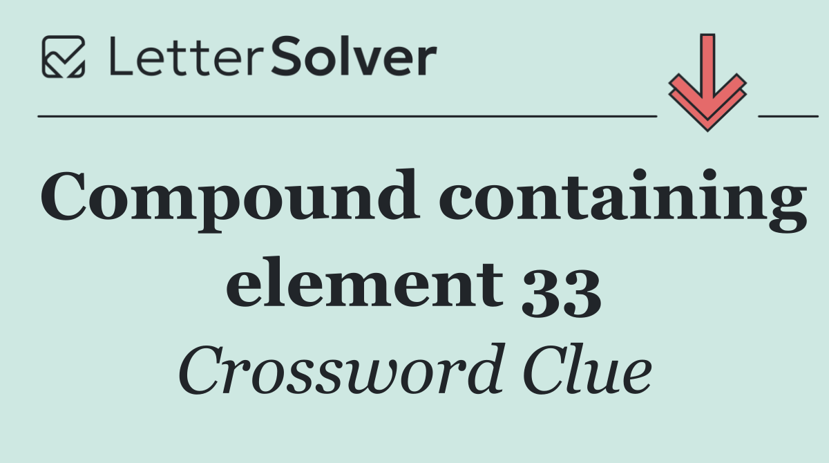 Compound containing element 33