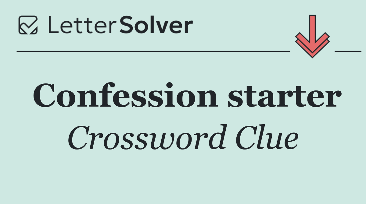 Confession starter
